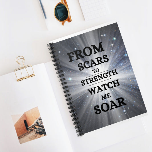 From Scars To Strenth, Watch Me Grow- Spiral Notebook Ruled Line Journal, College Ruled Notebook, Writing Pad, Bullet Journal, School Supplies